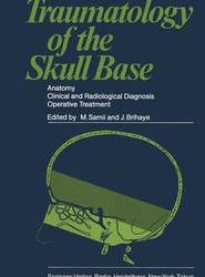 Traumatology of the Skull Base