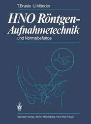 HNO Roentgen-Aufnahmetechnik und Normalbefunde
