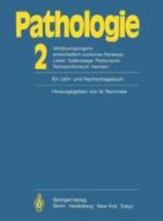 Pathologie: Ein Lehr- und Nachschlagebuch