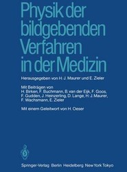 Physik der bildgebenden Verfahren in der Medizin