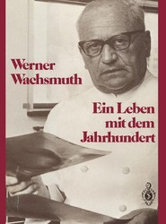 Ein Leben mit dem Jahrhundert