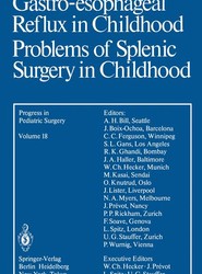 Gastro-esophageal Reflux in Childhood Problems of Splenic Surgery in Childhood