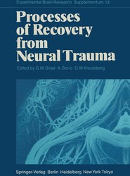 Processes of Recovery from Neural Trauma