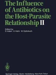 The Influence of Antibiotics on the Host-Parasite Relationship II