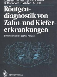 Roentgendiagnostik von Zahn- und Kiefererkrankungen