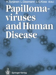 Papillomaviruses and Human Disease