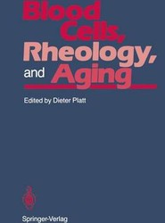 Blood Cells, Rheology, and Aging