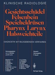 Gesichtsschadel Felsenbein * Speicheldrusen * Pharynx * Larynx Halsweichteile