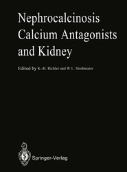 Nephrocalcinosis Calcium Antagonists and Kidney