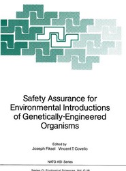 Safety Assurance for Environmental Introductions of Genetically-Engineered Organisms