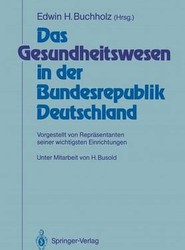 Das Gesundheitswesen in der Bundesrepublik Deutschland
