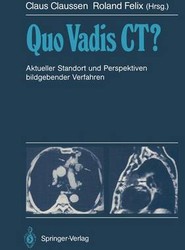 Quo Vadis CT?