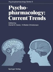 Psychopharmacology: Current Trends