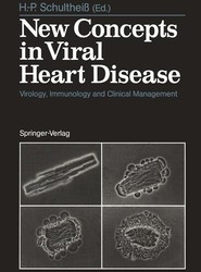 New Concepts in Viral Heart Disease