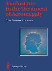 Sandostatin (R) in the Treatment of Acromegaly