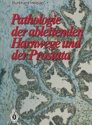 Pathologie der ableitenden Harnwege und der Prostata