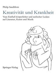 Kreativitat und Krankheit