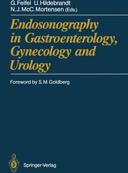 Endosonography in Gastroenterology, Gynecology and Urology