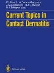 Current Topics in Contact Dermatitis