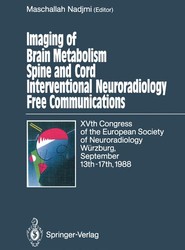 Imaging of Brain Metabolism Spine and Cord Interventional Neuroradiology Free Communications
