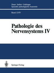 Pathologie des Nervensystems IV