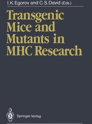 Transgenic Mice and Mutants in MHC Research