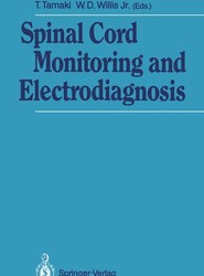 Spinal Cord Monitoring and Electrodiagnosis