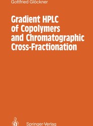 Gradient HPLC of Copolymers and Chromatographic Cross-Fractionation