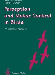 Perception and Motor Control in Birds