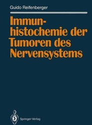 Immunhistochemie der Tumoren des Nervensystems