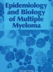 Epidemiology and Biology of Multiple Myeloma
