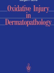Oxidative Injury in Dermatopathology
