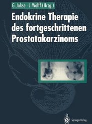Endokrine Therapie des fortgeschrittenen Prostatakarzinoms