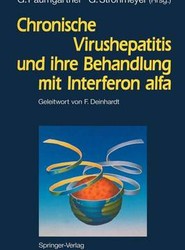 Chronische Virushepatitis und ihre Behandlung mit Interferon alfa