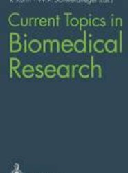Current Topics in Biomedical Research