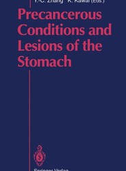 Precancerous Conditions and Lesions of the Stomach