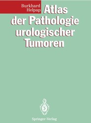 Atlas der Pathologie urologischer Tumoren