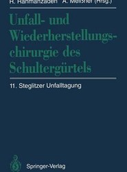 Unfall- und Wiederherstellungschirurgie des Schultergurtels