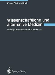 Wissenschaftliche und alternative Medizin