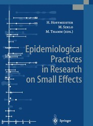 Epidemiological Practices in Research on Small Effects