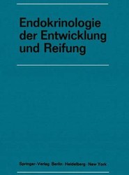 Endokrinologie der Entwicklung und Reifung