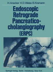 Endoscopic Retrograde Pancreaticocholangiography (ERPC)