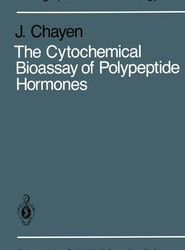 The Cytochemical Bioassay of Polypeptide Hormones