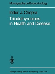 Triiodothyronines in Health and Disease
