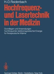 Hochfrequenz- und Lasertechnik in der Medizin