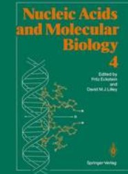 Nucleic Acids and Molecular Biology 4