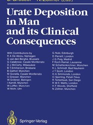 Urate Deposition in Man and its Clinical Consequences