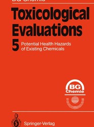 Toxicological Evaluations