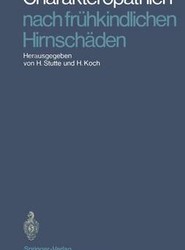 Charakteropathien nach fruhkindlichen Hirnschaden