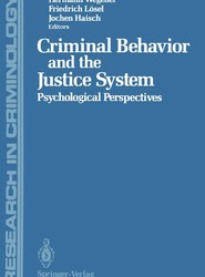 Criminal Behavior and the Justice System